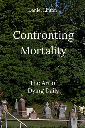 Confronting Mortality